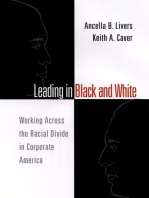 Leading in Black and White: Working Across the Racial Divide in Corporate America