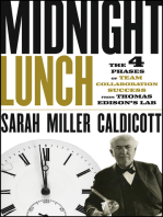 Midnight Lunch: The 4 Phases of Team Collaboration Success from Thomas Edison's Lab