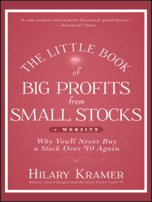 The Little Book of Big Profits from Small Stocks, + Website: Why You'll Never Buy a Stock Over $10 Again