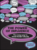 The Power of Influence: The Easy Way to Make Money Online