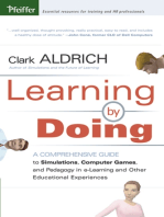 Learning by Doing: A Comprehensive Guide to Simulations, Computer Games, and Pedagogy in e-Learning and Other Educational Experiences