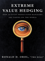 Extreme Value Hedging: How Activist Hedge Fund Managers Are Taking on the World
