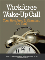 Workforce Wake-Up Call: Your Workforce is Changing, Are You?