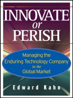 Innovate or Perish: Managing the Enduring Technology Company in the Global Market