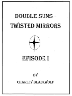 Double Suns - Twisted Mirrors