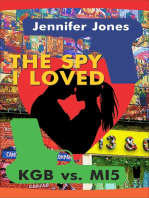 The Spy I Loved (Till the End of Time)