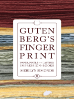 Gutenberg’s Fingerprint: A Book Lover Bridges the Digital Divide