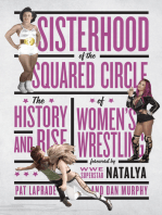 Sisterhood of the Squared Circle: The History and Rise of Women’s Wrestling
