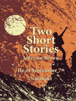 Two Short Stories: He of September 7th and Naiahaki