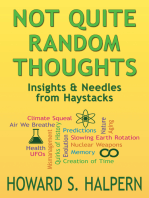 Not Quite Random Thoughts, Insights & Needles from Haystacks