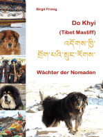 Do Khyi (Tibet Mastiff): Wächter der Nomaden