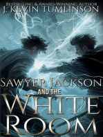 Sawyer Jackson and the White Room: Sawyer Jackson, #3