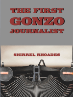 The First Gonzo Journalist
