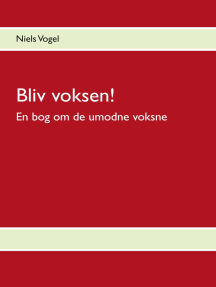 Email pulver føderation Bliv voksen! by Niels Vogel - Ebook | Scribd