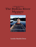 The Rideau River Mystery: A Billings Kids History Mystery Book One