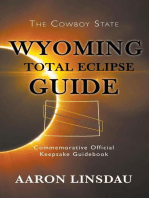 Wyoming Total Eclipse Guide