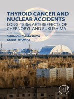Thyroid Cancer and Nuclear Accidents: Long-Term Aftereffects of Chernobyl and Fukushima