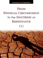 Sermons on Galatians - From Physical Circumcision to the Doctrine of Repentance (I)