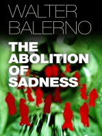 The Abolition Of Sadness
