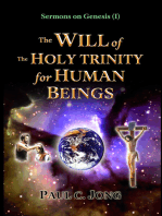Sermons on Genesis(I) - The Will of the Holy Trinity for Human Beings