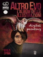 Altro Evo, l'Album delle illustrazioni: Digital painting, sword and sorcery fantasy art book