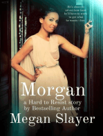 Morgan: Hard to Resist, #1