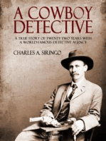 A Cowboy Detective: A True Story Of Twenty-Two Years With a World Famous Detective Agency