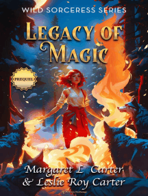 Wild Sorceress Series, Prequel: Legacy of Magic: Wild Sorceress Series, #0