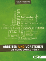 Arbeiten und Vorstehen: Die Herde Gottes hüten