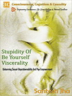 Stupidity Of Be Yourself Viscerality: Unlearning Sexual Unputdownability And Pop Empowerment