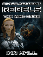 Space Academy Rebels: The Mind Drive