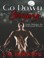 Go Down Swinging: Erotic Romance for Professional Women