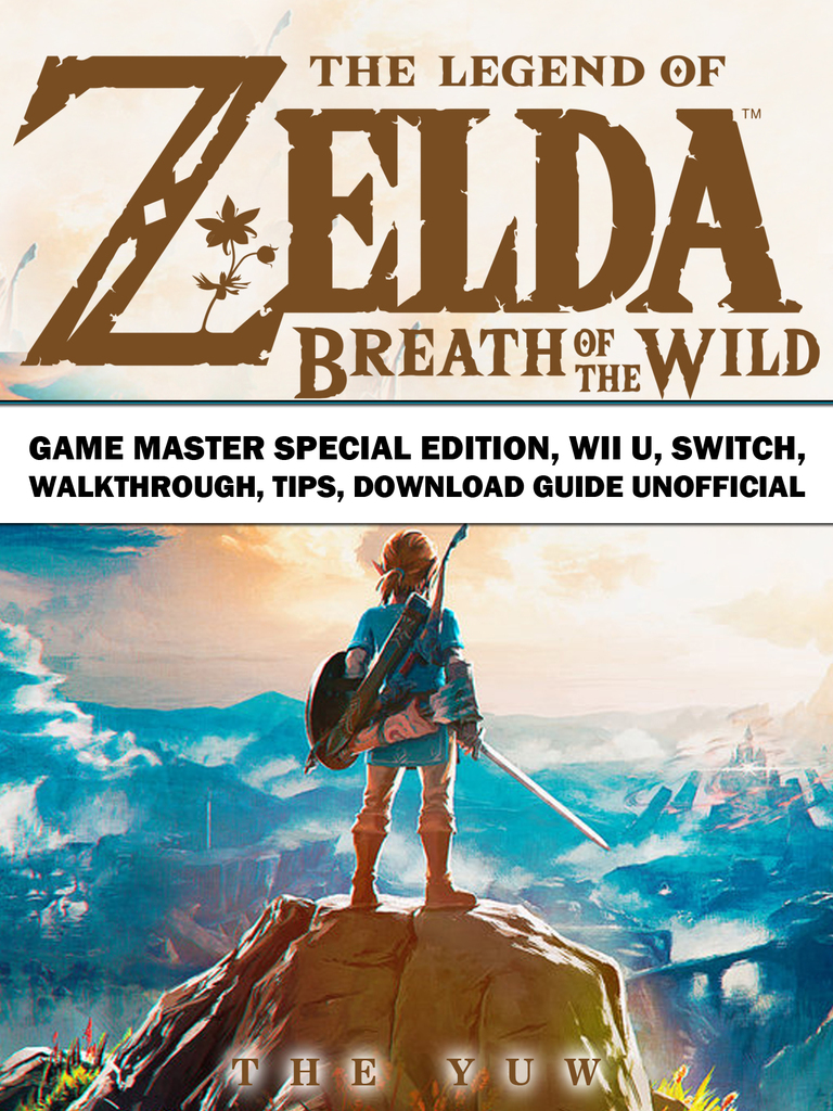 Switch Zelda Breath Of The Wild Guide