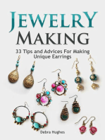Jewelry Making: 33 Tips and Advices For Making Unique Earrings