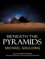 Beneath the Pyramids