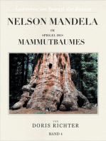 Nelson Mandela im Spiegel des Mammutbaumes: Leitsterne im Spiegel der Bäume - Band 4