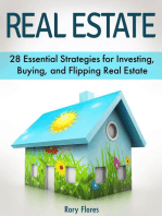 Real Estate: 28 Essential Strategies for Investing, Buying, and Flipping Real Estate