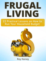 Frugal living: 22 Practical Lessons on How to Run Your Household Budget