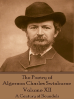 The Poetry of Algernon Charles Swinburne - Volume XII: A Century of Roundels