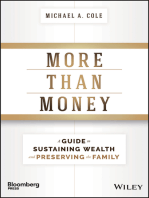 More Than Money: A Guide To Sustaining Wealth and Preserving the Family