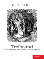 Treibsand und andere seltsame Geschichten