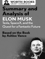 Summary and Analysis of Elon Musk: Tesla, SpaceX, and the Quest for a Fantastic Future: Based on the Book by Ashlee Vance