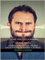 Come Vincere la Rabbia e Vivere Felici