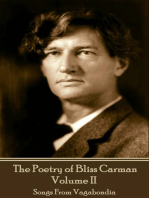 The Poetry of Bliss Carman - Volume II: Songs From Vagabondia