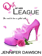 Out of Her League: Love & Other Disasters, #1