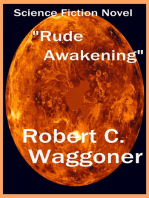 Rude Awakening