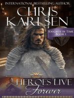 Heroes Live Forever: Knights in TIme, #1