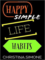 Happy Simple Life Habits