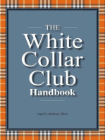 The White Collar Club Handbook