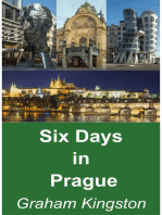 Six Days in Prague